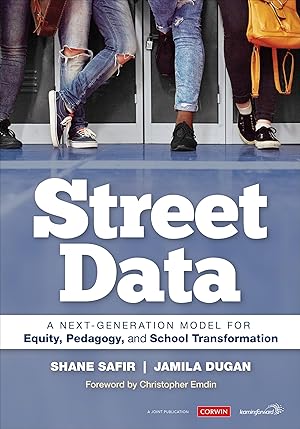 Immagine del venditore per Street Data: A Next-Generation Model for Equity, Pedagogy, and School Transformation venduto da Goodwill Books