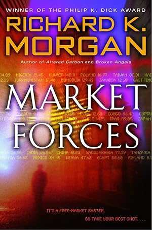 Seller image for Market Forces: A Novel for sale by Aspen Book Co.