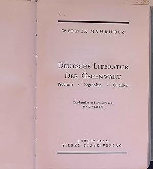 Immagine del venditore per Deutsche Literatur der Gegenwart : Probleme, Ergebnisse, Gestalten. venduto da books4less (Versandantiquariat Petra Gros GmbH & Co. KG)