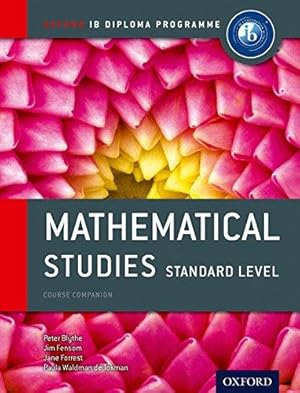 Imagen del vendedor de Mathematical Studies Standard Level Course Companion (IB Maths Course Books) a la venta por WeBuyBooks