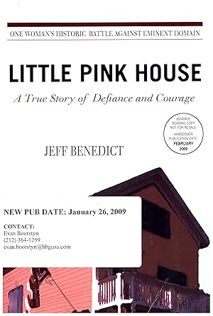 Seller image for Little Pink House / A True Story of Defiance and Courage / One Woman's Historic Battle Against Eminent Domain (ADVANCE REVIEW COPY) for sale by Cat's Curiosities