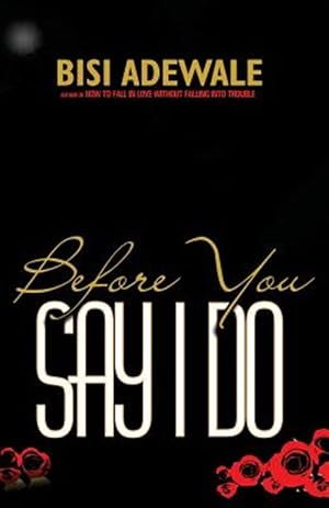Imagen del vendedor de Before You Say I Do a la venta por GreatBookPrices