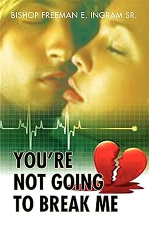 Immagine del venditore per You're Not Going to Break Me venduto da GreatBookPricesUK