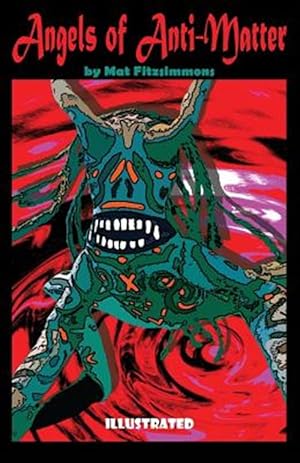 Seller image for Angels of Anti-Matter for sale by GreatBookPrices
