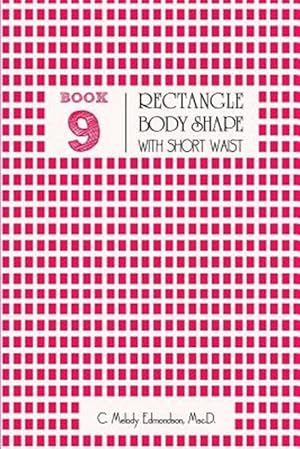 Immagine del venditore per Rectangle Body Shape With a Short-waistplacement venduto da GreatBookPricesUK