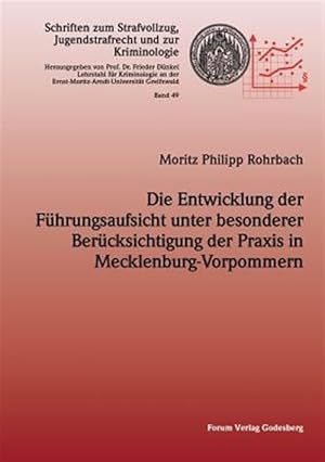 Seller image for Die Entwicklung der F�hrungsaufsicht unter besonderer Ber�cksichtigung der Praxis in Mecklenburg-Vorpommern -Language: german for sale by GreatBookPricesUK