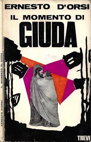Immagine del venditore per Il momento di Giuda venduto da Biblioteca di Babele