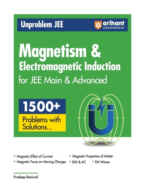 Seller image for Arihant Unproblem JEE Magnetism & Electromagnetic Induction For JEE Main & Advanced (Paperback or Softback) for sale by BargainBookStores