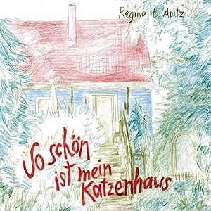 Immagine del venditore per So sch�n ist mein Katzenhaus venduto da BuchWeltWeit Ludwig Meier e.K.