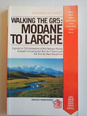 Bild des Verk�ufers f�r Modane to Larche (Footpaths of Europe) zum Verkauf von WeBuyBooks