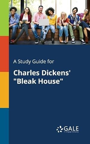 Seller image for A Study Guide for Charles Dickens' "Bleak House" for sale by Rarewaves USA