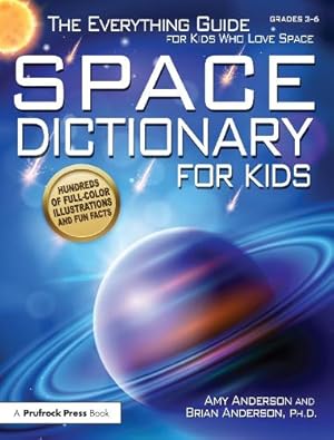 Immagine del venditore per Space Dictionary for Kids venduto da Rarewaves.com USA