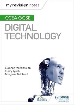 Imagen del vendedor de My Revision Notes: CCEA GCSE Digital Technology a la venta por Rarewaves USA