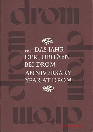 Imagen del vendedor de 1976. Das Jahr der Jubil�en bei drom. 1976. Anniversary Year at drom. a la venta por Antiquariat Hohmann