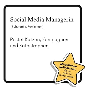 Immagine del venditore per Social Media Managerin | Postet Katzen, Kampagnen und Katastrophen venduto da preigu