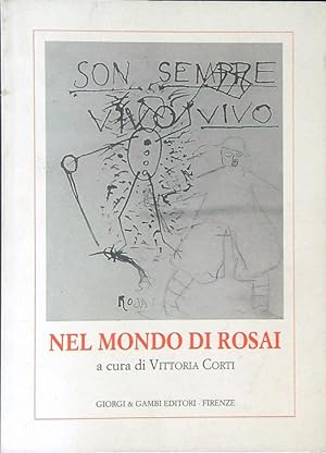 Immagine del venditore per Nel mondo di Rosai venduto da Miliardi di Parole