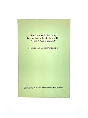 Immagine del venditore per UFO Contactee Stella Lansing: Possible Medical Implications of Her Motion Picture Experiments [Offprint] venduto da Apport Used Books