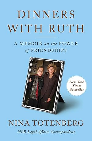 Immagine del venditore per Dinners with Ruth: A Memoir on the Power of Friendships venduto da Greenworld Books
