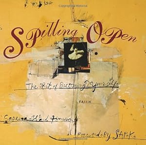 Seller image for Spilling Open: The Art of Becoming Yourself for sale by Greenworld Books