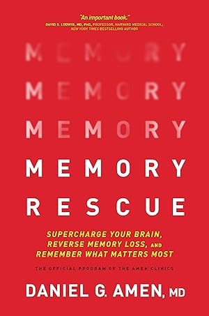 Seller image for Memory Rescue: Supercharge Your Brain, Reverse Memory Loss, and Remember What Matters Most for sale by Greenworld Books