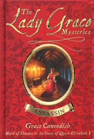 Bild des Verk�ufers f�r The Lady Grace Mysteries: Assassin: 1 zum Verkauf von WeBuyBooks