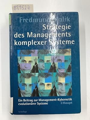 Immagine del venditore per Strategie des Managements komplexer Systeme: Ein Beitrag zur Management-Kybernetik evolution�rer Systeme venduto da avelibro OHG
