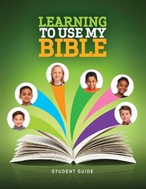 Seller image for Learning to Use My Bible Student Guide for sale by Rarewaves USA