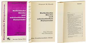Seller image for Katholische Kirche und scholastisches Naturrecht. Zur Frage der Freiheit. for sale by Antiquariat Lehmann-Dronke