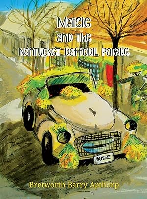 Immagine del venditore per Maisie and the Nantucket Daffodil Parade venduto da -OnTimeBooks-