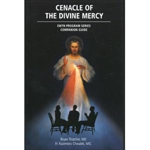 Bild des Verk�ufers f�r Cenacle of Divine Mercy 1 Companion Guide zum Verkauf von -OnTimeBooks-