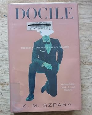 Seller image for Docile for sale by Know Buddy Nose