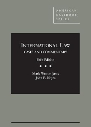 Immagine del venditore per International Law, Cases and Commentary, 5th (American Casebook Series) venduto da -OnTimeBooks-