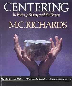 Seller image for Centering in Pottery, Poetry, and the Person for sale by -OnTimeBooks-