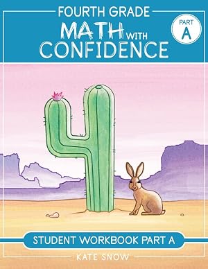 Seller image for Fourth Grade Math with Confidence Student Workbook A for sale by -OnTimeBooks-