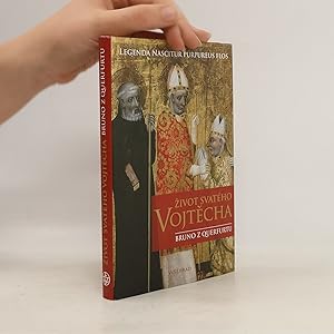 Bild des Verk�ufers f�r Zivot svateho Vojtecha = Nascitur purpureus flos zum Verkauf von Bookbot