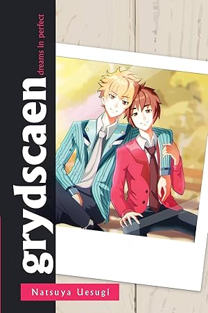 Imagen del vendedor de grydscaen: dreams in perfect a la venta por -OnTimeBooks-