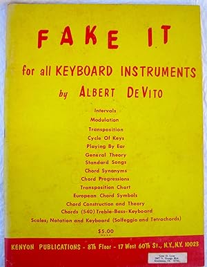 Immagine del venditore per Fake It for All Keyboard Instruments venduto da -OnTimeBooks-