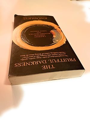 Imagen del vendedor de The Fruitful Darkness: A Journey Through Buddhist Practice and Tribal Wisdom a la venta por -OnTimeBooks-