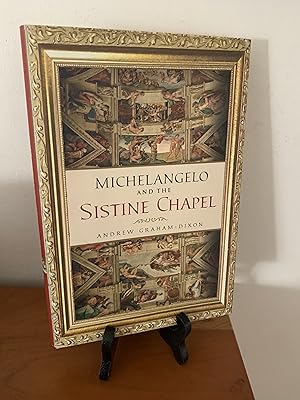 Michelangelo and the Sistine Chapel