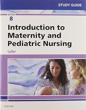 Bild des Verk�ufers f�r Study Guide for Introduction to Maternity and Pediatric Nursing zum Verkauf von Greenworld Books