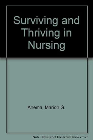Imagen del vendedor de Surviving and Thriving in Nursing a la venta por Greenworld Books