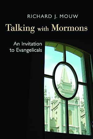 Imagen del vendedor de Talking with Mormons: An Invitation to Evangelicals a la venta por Aspen Book Co.