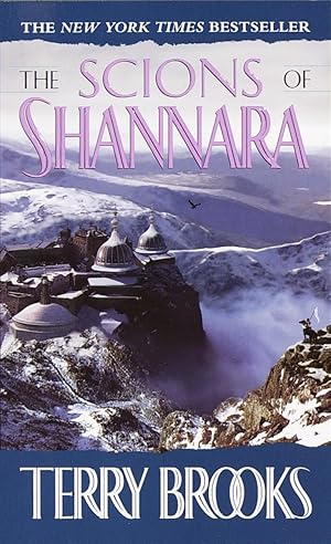 Seller image for The Scions of Shannara (Heritage of Shannara, Book One) (The Heritage of Shannara) for sale by Zoom Books East