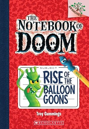 Seller image for Rise of the Balloon Goons: A Branches Book (The Notebook of Doom #1) (1) for sale by Zoom Books Company