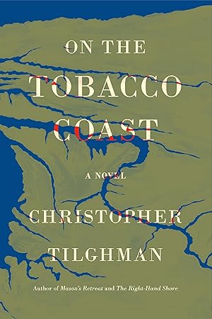 Bild des Verk�ufers f�r On the Tobacco Coast: A Novel (The Novels of Mason�s Retreat, 4) zum Verkauf von Zoom Books Company