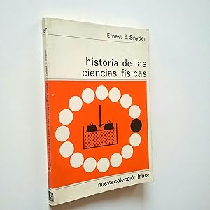 Seller image for Historia de las ciencias f�sicas for sale by MAUTALOS LIBRER�A