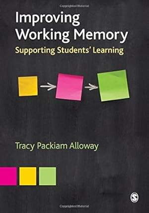 Seller image for Improving Working Memory: Supporting Students� Learning for sale by Zoom Books East
