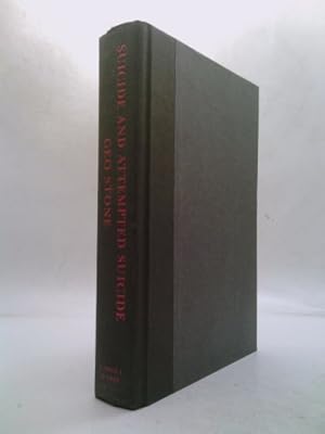 Imagen del vendedor de Suicide and Attempted Suicide: Methods and Consequences a la venta por ThriftBooksVintage