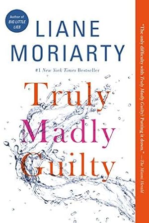 Seller image for Truly Madly Guilty for sale by WeBuyBooks