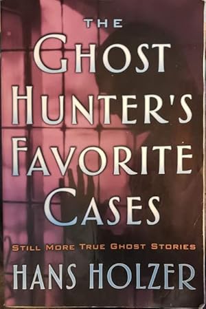 Seller image for The ghost hunter's favorite cases for sale by Zoom Books East